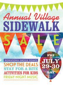 Annual Village Sidewalk Sale Produced by the Grosse Pointe Village Downtown Development Authority